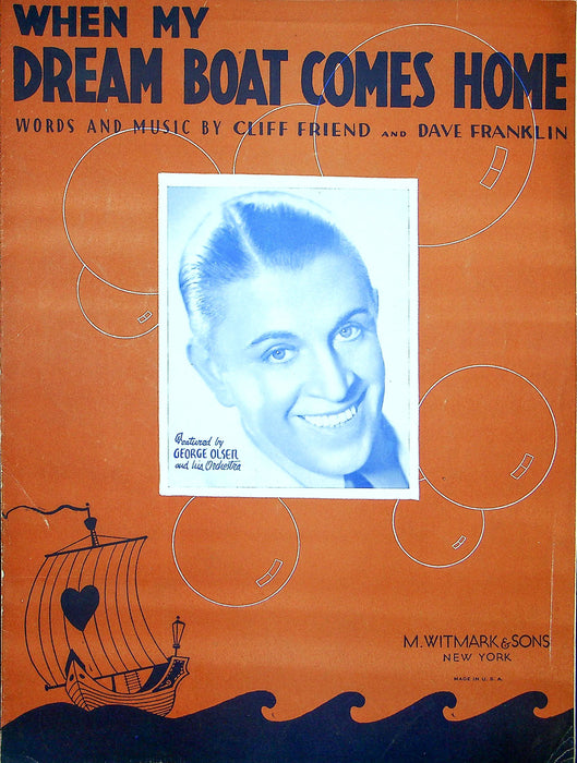 Sheet Music When My Dream Boat Comes Home George Olser Cliff Friend D Franklin 1