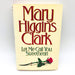 Let Me Call You Sweetheart Hardcover Mary Higgins Clark 1995 1st Edition Murder 1