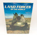 Land Forces Of The World Hardcover Christopher Chant 1990 1st US Edition 1