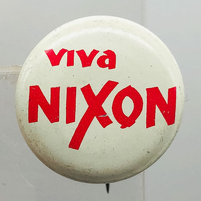 Vintage Viva Nixon Button Pinback .75" Presidential Campaign Long Live Richard