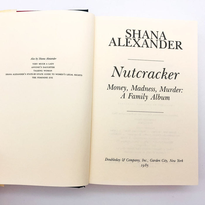 Nutcracker HC Shana Alexander 1985 Grandson Murderer True Crime 1st Edition 8