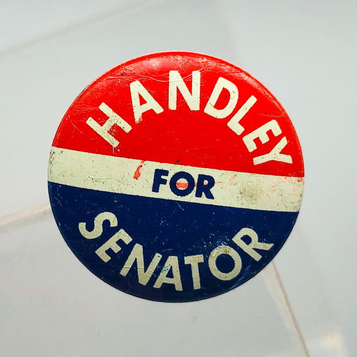 Harold Handley For Senator Button Pin .75" Indiana Political Campaign Union 19