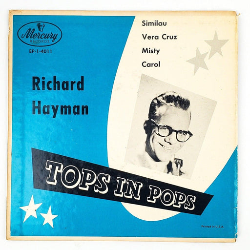 Richard Hayman Tops In Pops Similau, Vera Cruz Record 45 RPM EP Mercury 1