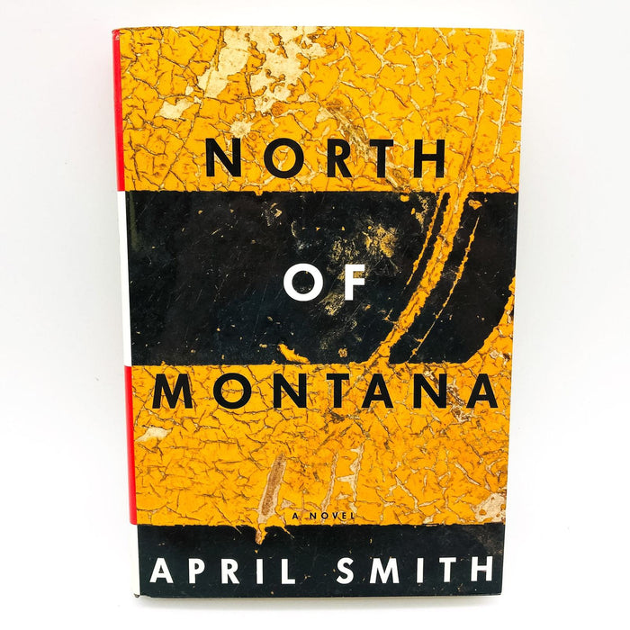 North Of Montana Hardcover April Smith 1994 FBI Agent Female Detectives 1st Ed 1