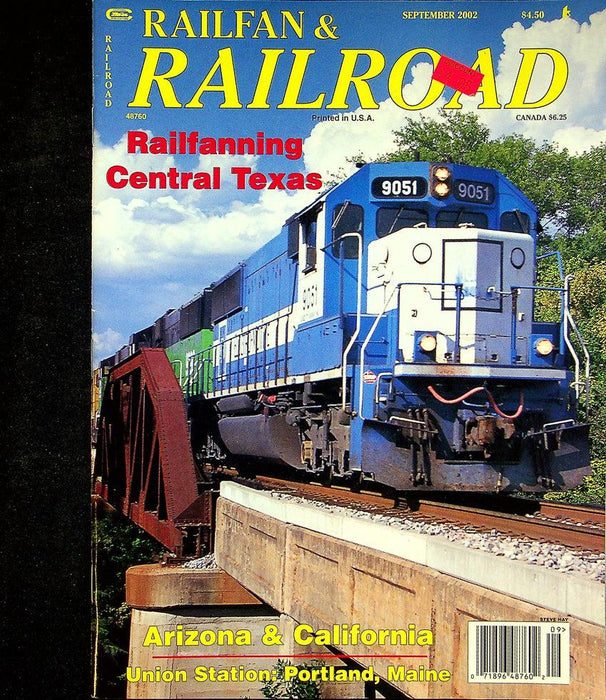 Railfan & Railroad Magazine September 2002 Vol 21 No 9 Railfanning Central Texas