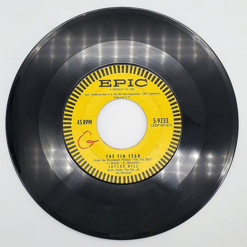 Jaycee Hill The Tin Star / Made In Heaven 45 RPM Single Record Epic 1957 5-9233 2