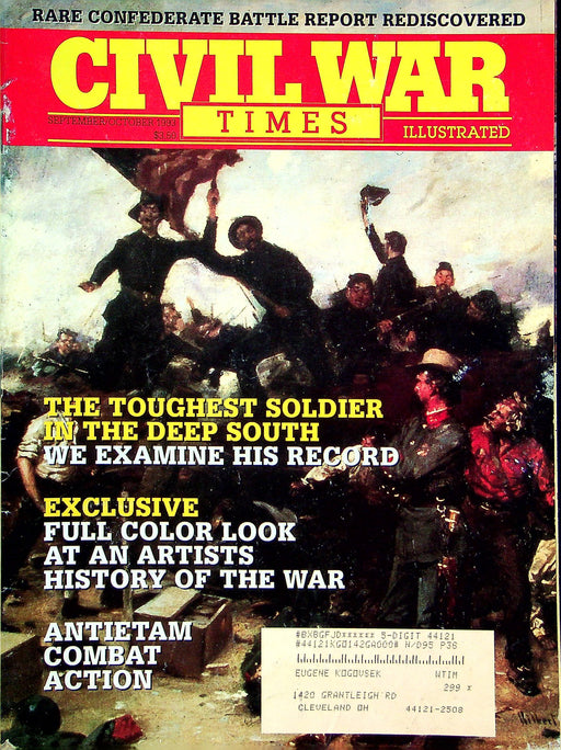 Civil War Times Magazine Sept/Oct 1993 Vol XXXII 4 Toughest Soldier Deep South 1