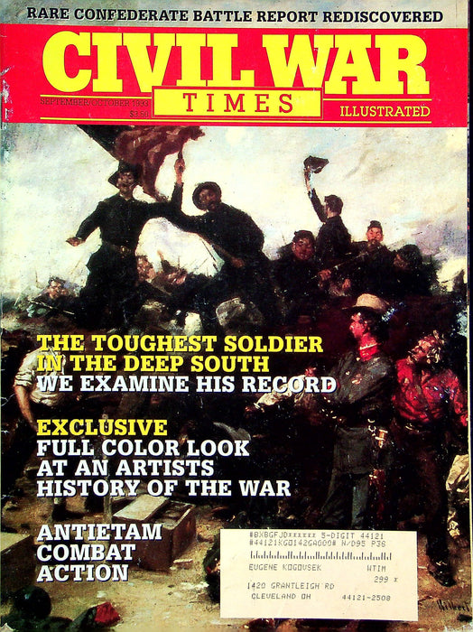 Civil War Times Magazine Sept/Oct 1993 Vol XXXII 4 Toughest Soldier Deep South 1