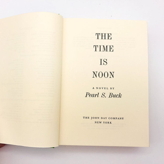 The Time Is Noon HC Pearl S. Buck 1966 Women Self Actualization 2nd Printing 7