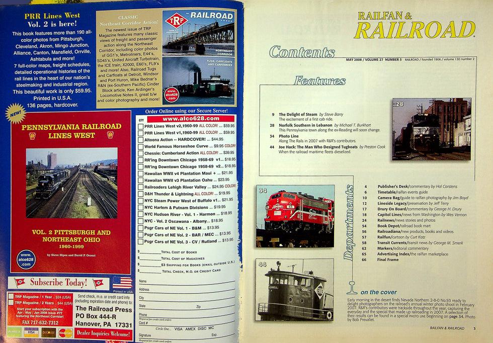 Railfan & Railroad Magazine May 2008 Vol 27 No 5 Along The Rails 2007