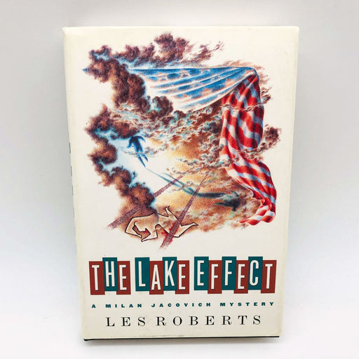 Les Roberts Book The Lake Effect Hardcover 1994 1st Edition Signed Mystery 1