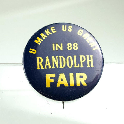 Portage County Ohio Randolph Fair Button Pinback U Make Us Great in 88 Blue 2