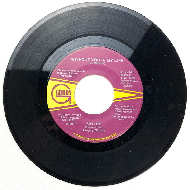 Switch 45 RPM 7" Single I Do Love You / Without You In My Life Gordy G 7214F 3
