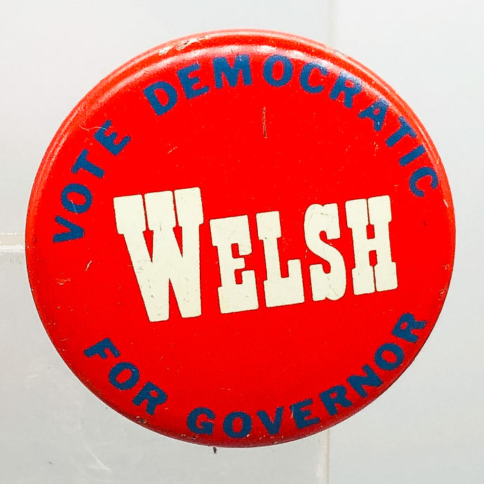 Vote Democratic Matthew Welsh For Governor Button Pinback 1" Indiana Campaign