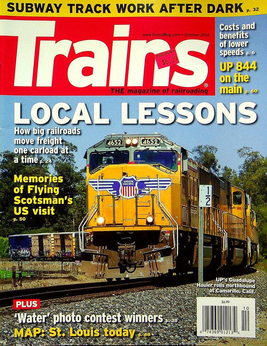 Trains Railroading Magazine October 2016 Vol 76 No 10 Local Lessons