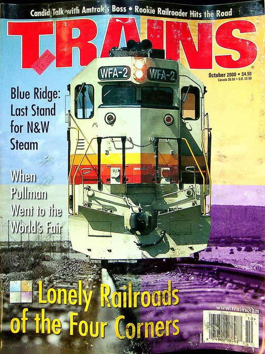 Trains Magazine October 2000 Vol 60 No 10 Blue Ridge: Last Stand For N&W Steam