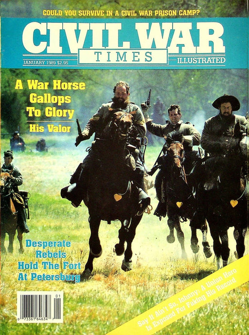 Civil War Times Magazine January 1989 Vol XXVII 9 War Horse Gallops to Glory 1