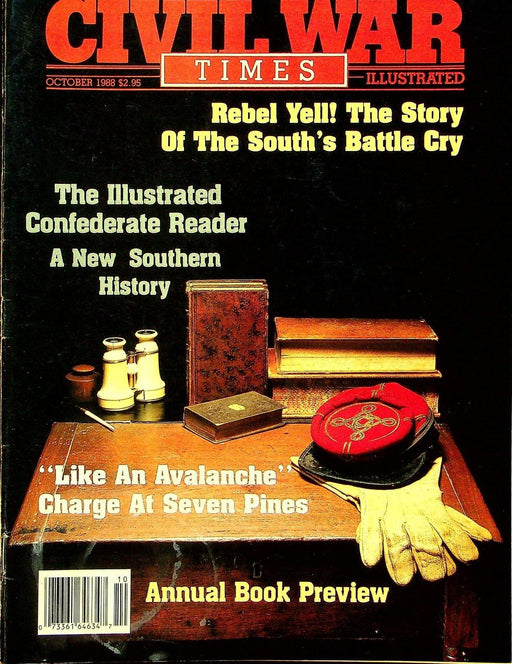 Civil War Times Magazine October 1988 Vol XXVII 6 Rebel Yell, South's Battle Cry 1