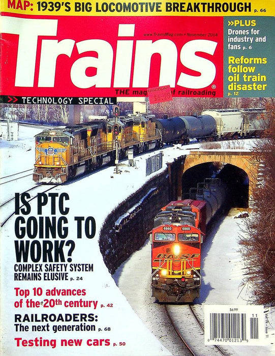 Trains Railroading Magazine November 2014 Vol 74 No 11 Is PTC Going To Work?