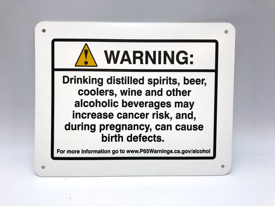 Warning Sign Plaque California Prop 65 Alcoholic Beverages Cancer Birth Defects