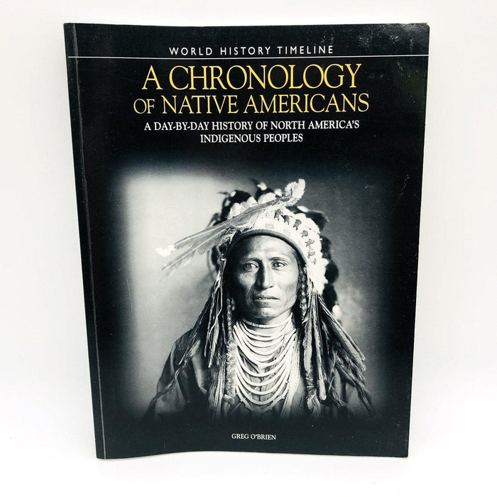 A Chronology of Native Americans Paperback Greg Obrien 2013 Day by Day History 1