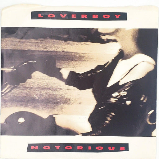 Loverboy Notorious Record 45 RPM Single 38-07324 Columbia 1987 1