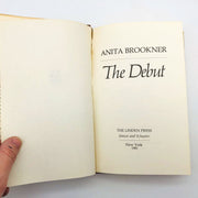 Anita Brookner Book The Debut Hardcover 1981 1st Edition Emancipated Minor 7