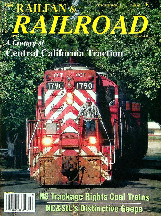 Railfan & Railraod Magazine October 2003 Vol 24 No 10 Central Cali. Traction