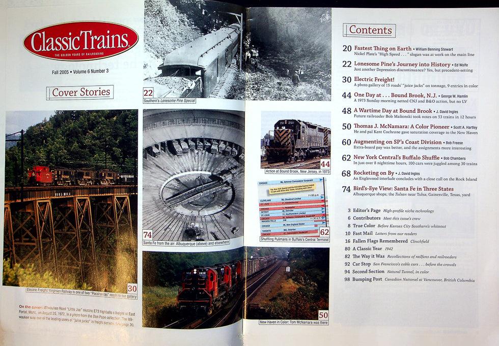 Classic Trains Magazine Fall 2005 Vol 6 No 3 Electric Freight! Steam On SP