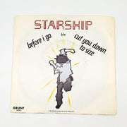 Starship Before I Go / Cut You Down To Size 45 RPM Single Record Grunt 1986 1