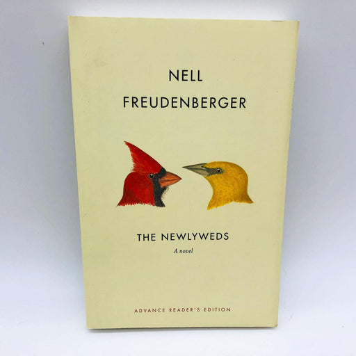 The Newlyweds Nell Freudenberger Paperback 2012 Advanced Readers Copy Love 1