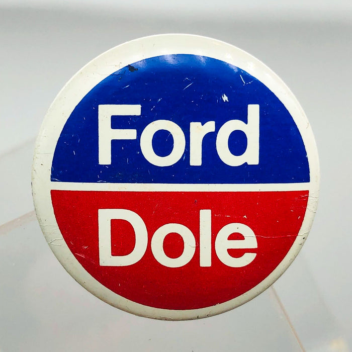 Ford Dole Button Pin 1.25" Gerald Bob Political Campaign President Committee 5