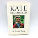 Kate Remembered Hardcover A. Scott Berg 2003 Katherine Hepburn Actress Biography 1