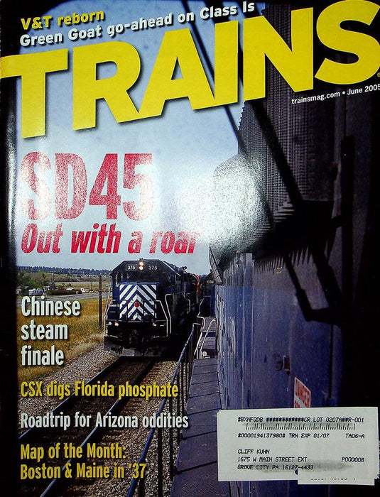 Trains Railroading Magazine June 2005 Vol 65 No 6 SD45 Out With A Roar