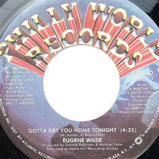 Eugene Wilde 45 RPM 7" Single Gotta Get You Home Tonight Philly World 7-99710 1