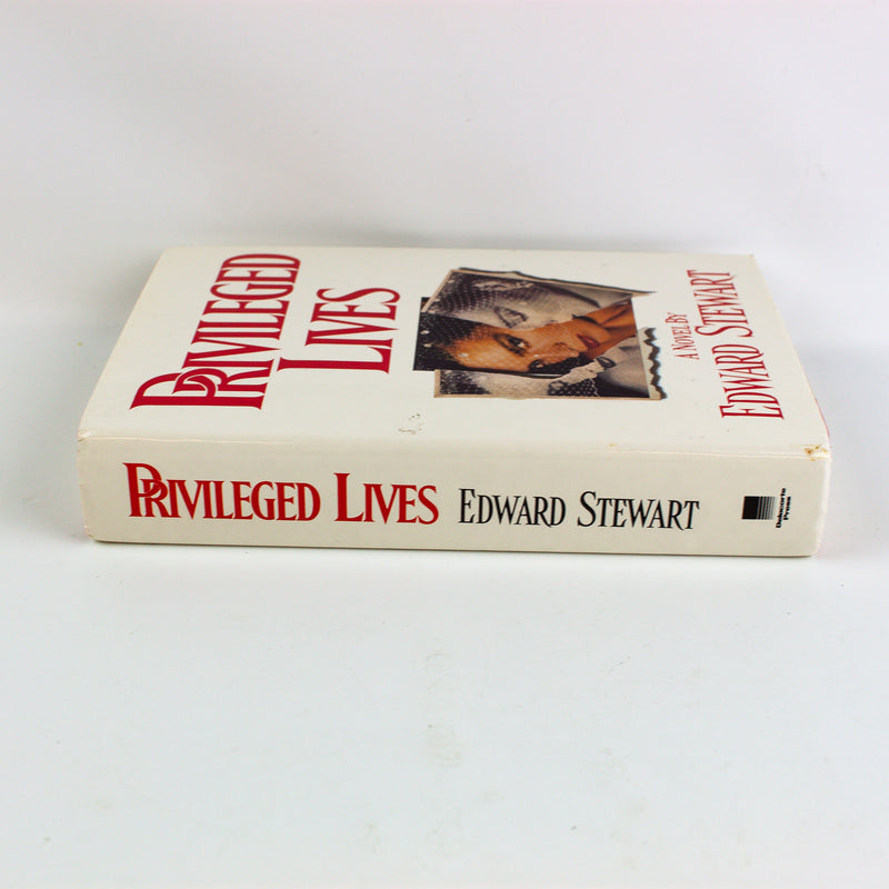 Privileged Lives - Edward Stewart - 1st Edition HC - 1988 - New