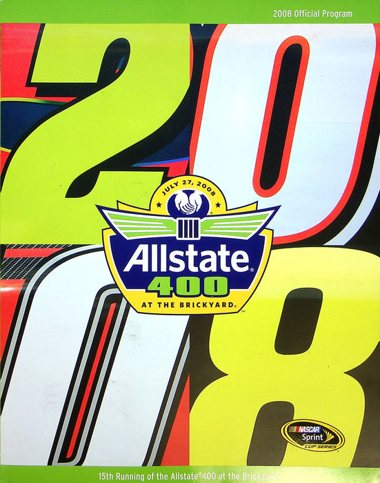 Allstate 400 At The Brickyard Official Program July 27 2008 Nascar W Ticket Stub