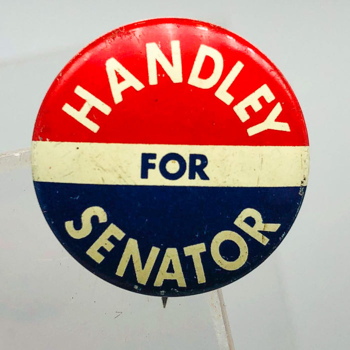 Harold Handley For Senator Button Pin .75" Indiana Political Campaign Union 12