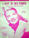 Sheet Music I Went To Your Wedding Patti Page Jessie Mae Robinson 1952 Love Song 1