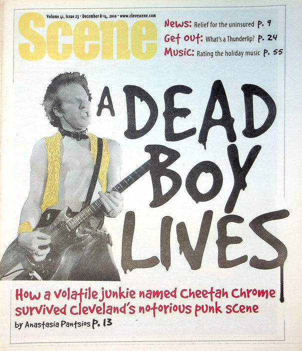 Cleveland Scene Magazine December 2010 No 23 Cheetah Chrome Dead Boy Lives Punk 1