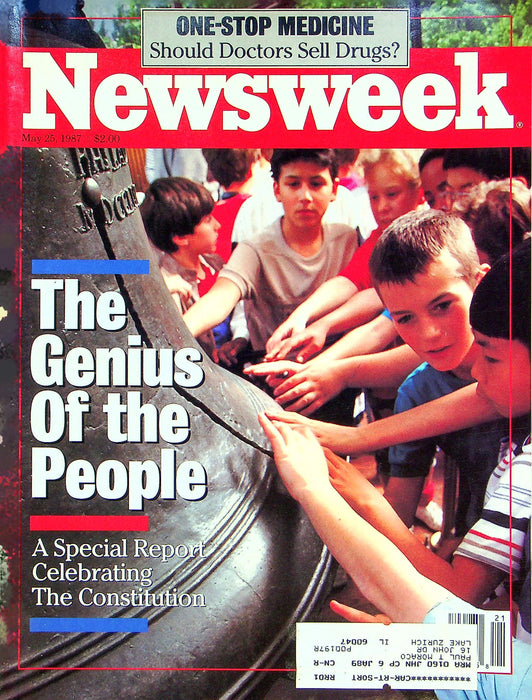 Newsweek Magazine May 25 1987 US 200th Anniversary Doctor Dispensing Drugs