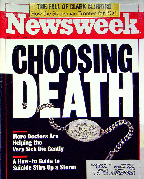 Newsweek Magazine Aug 25 1991 Hemlock Society Humphry Final Exit Assist Suicide