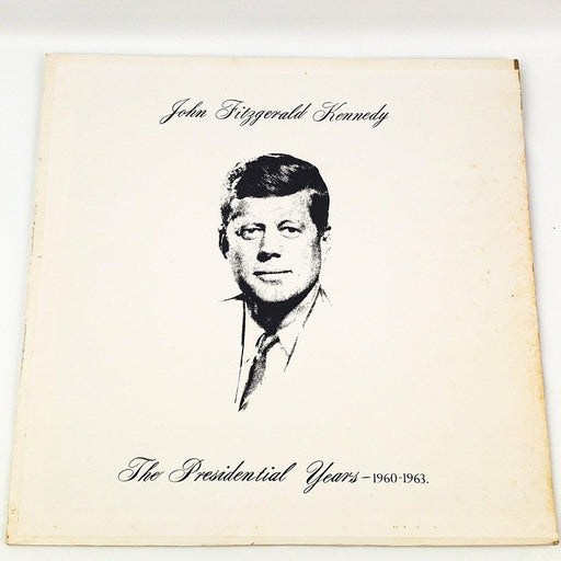 John Fitzgerald Kennedy The Presidential Years 1960-1963 Record 33 RPM LP 1