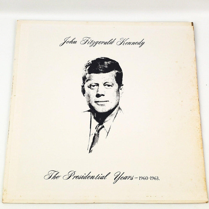 John Fitzgerald Kennedy The Presidential Years 1960-1963 Record 33 RPM LP 1