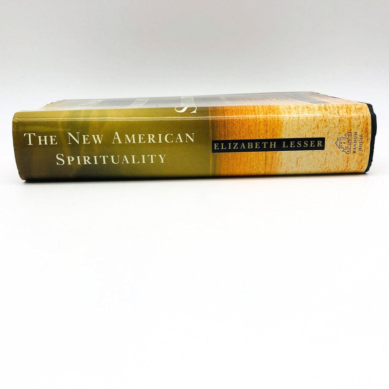 The New American Spirituality Hardcover Elizabeth Lesser 1999 Seekers Guide 1st 3