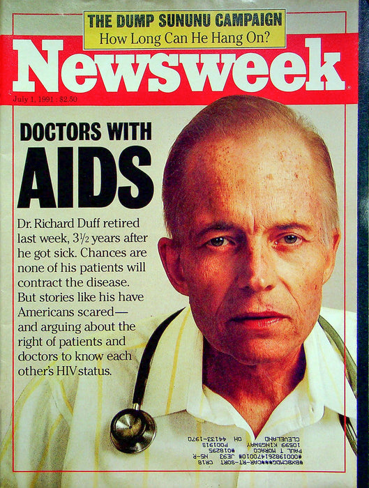 Newsweek Magazine July 1 1991 Aids Epidemic Doctors Zachary Taylor Body Exhumed