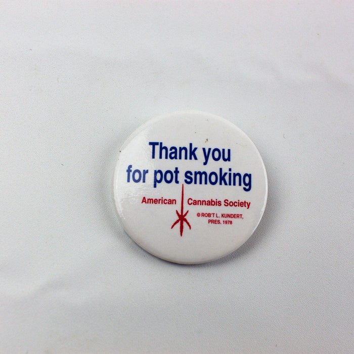 American Cannabis Society Button Pin Thank You Pot Smoking 1978 R. Kundert CLEAN 2