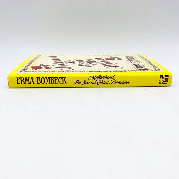 Motherhood The Second Oldest Profession Hardcover Erma Bombeck 1983 Mother 1st E 3