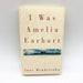 I Was Amelia Earhart HC Jane Mendelsohn 1996 Love Affiar Alternative History 1