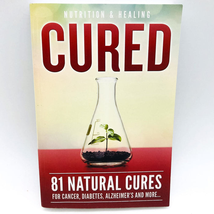 Cured Paperback New Market Health 2019 Natural Healing Cancer Diabetes Alzheimer 1